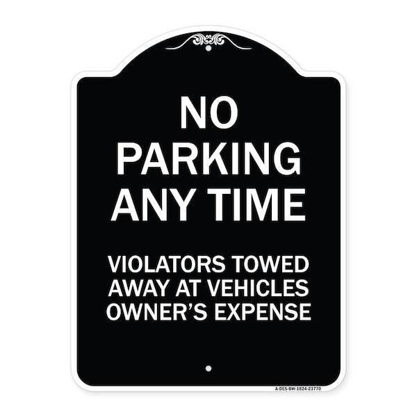 Signmission No Parking Anytime Violators Towed Away Heavy-Gauge Aluminum Sign, 24" x 18", BW-1824-23770 A-DES-BW-1824-23770 - main